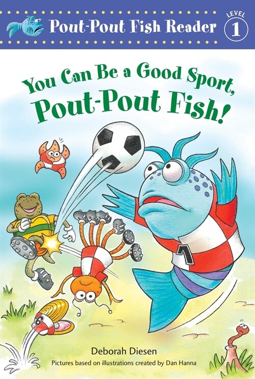 You Can Be a Good Sport, Pout-Pout Fish! (Hardcover)