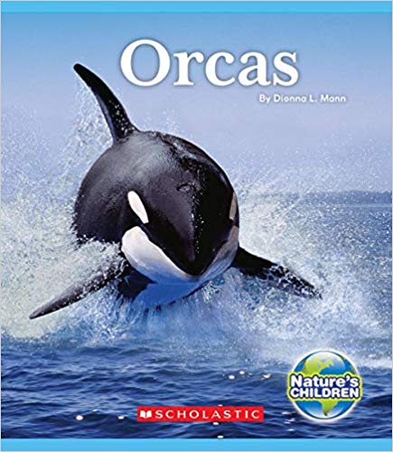 Orcas (Nature's Children) (Library)