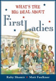 What's the Big Deal about First Ladies