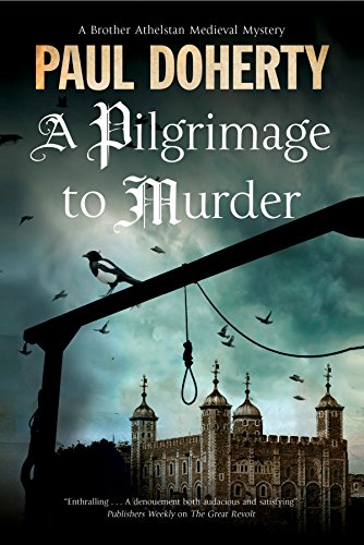 A Pilgrimage of Murder: A Medieval Mystery Set in 14th Century London