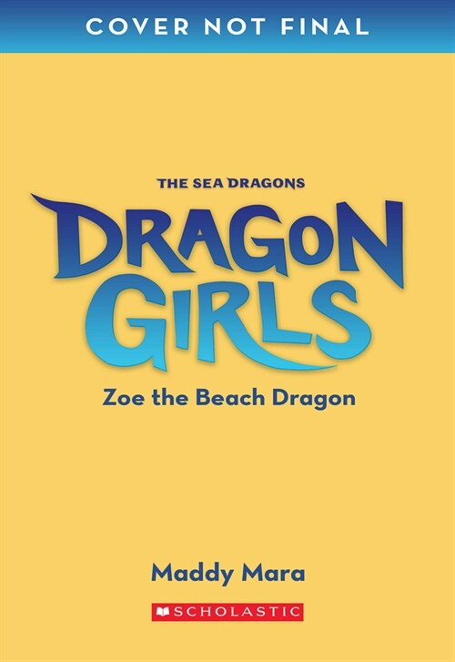 Zoe the Beach Dragon (Dragon Girls #11) (Paperback)