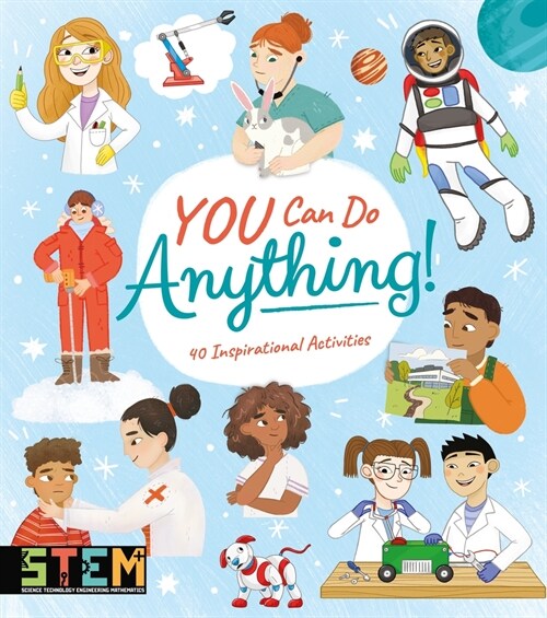 You Can Do Anything!: 40 Inspirational Activities (Paperback)