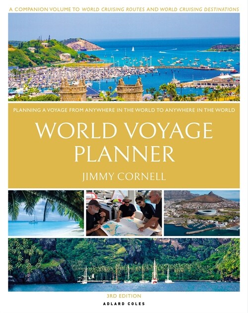 World Voyage Planner : Planning a Voyage from Anywhere in the World to Anywhere in the World (Paperback)