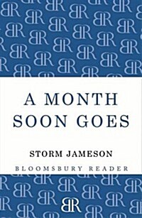 A Month Soon Goes (Paperback)