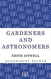 Gardeners and Astronomers (Paperback)