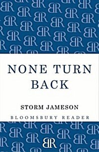 None Turn Back (Paperback)