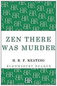 Zen There Was Murder (Paperback)