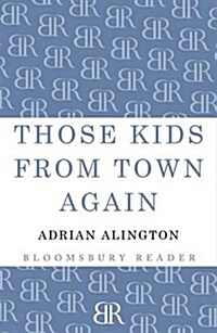 Those Kids from Town Again (Paperback)