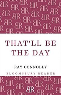 That'll be the Day (Paperback)