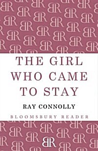 The Girl Who Came to Stay (Paperback)