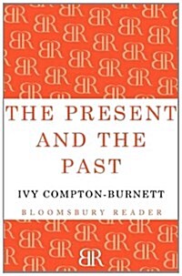 The Present and the Past (Paperback)