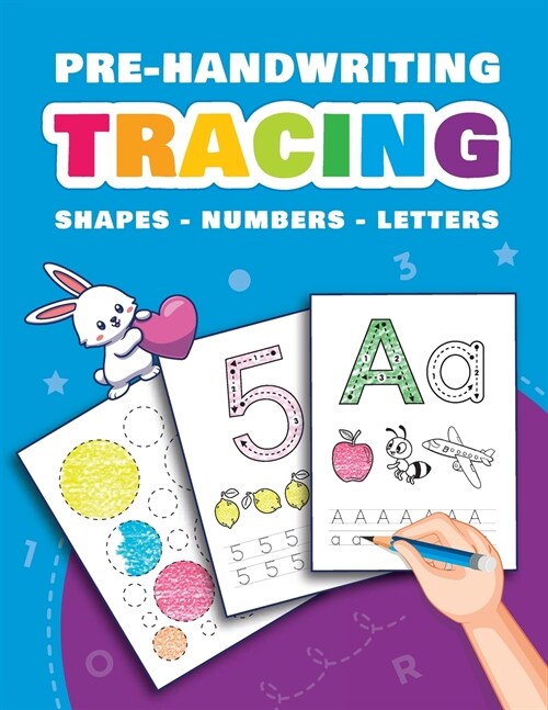 [POD] Pre-Handwriting: Tracing Shapes, Numbers and Letters (Paperback)