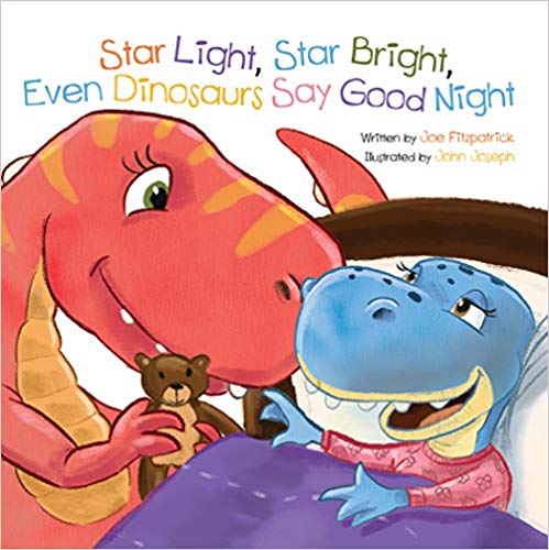 Star Light, Star Bright, Even Dinosaurs Say Good Night