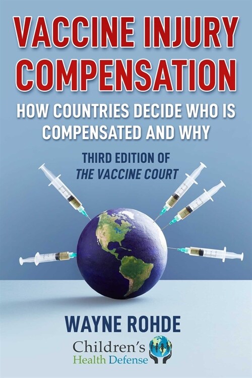 Vaccine Injury Compensation: How Countries Decide Who Is Compensated and Why (Paperback, 3)