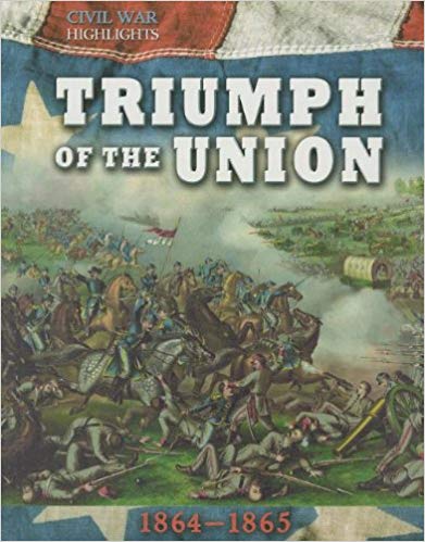 Triumph of the Union: 1864-1865