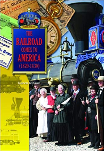 The Railroad Comes to America (1820s-1830s)