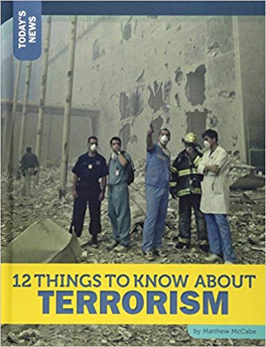 12 Things to Know about Terrorism