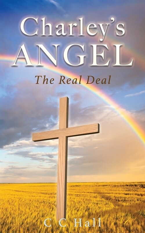 [POD] Charley's Angel: The Real Deal (Paperback)