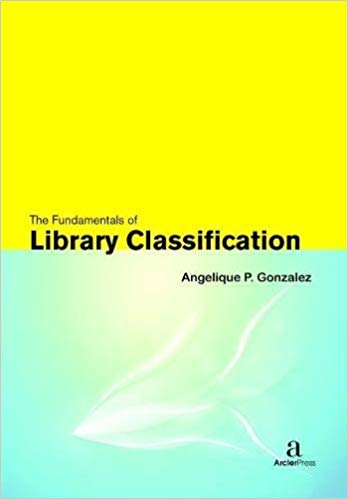 The Fundamentals of Library Classification