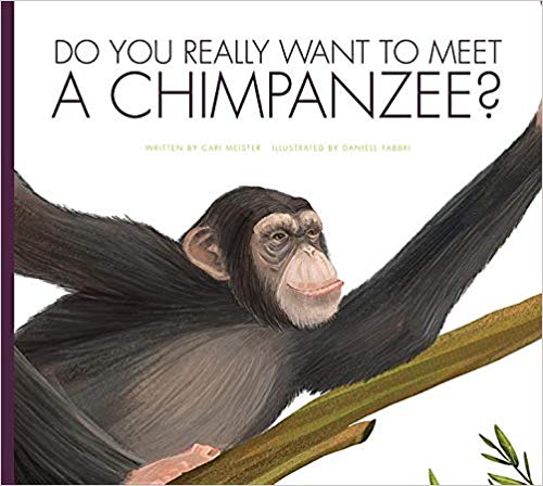 Do You Really Want to Meet a Chimpanzee?