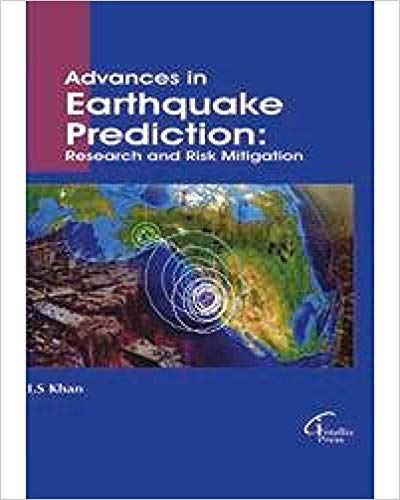 Advances in Earthquake Prediction: Research and Risk Mitigation