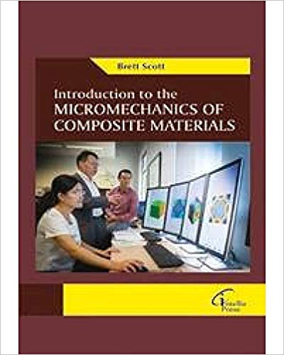 Introduction to the Micromechanics of Composite Materials