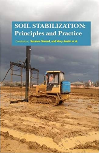 Soil Stabilization: Principles and Practice