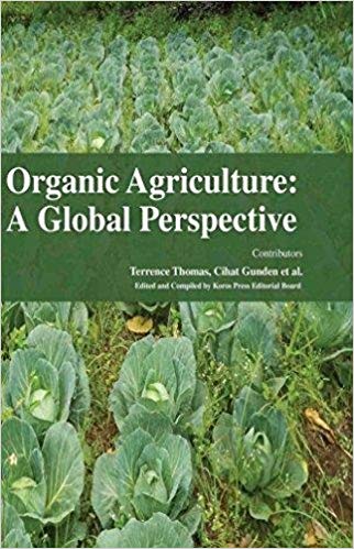 Organic Agriculture: A Global Perspective