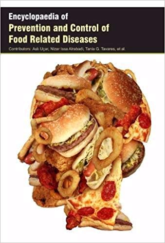 Encyclopaedia of Prevention and Control of Food Related Diseases  3 Vols