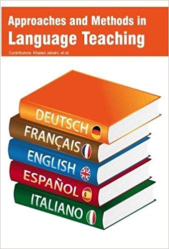 Approaches and Methods in Language Teaching