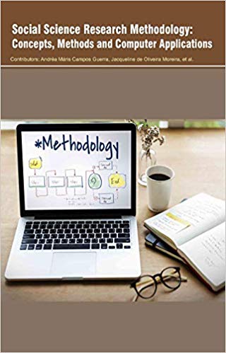 Social Science Research Methodology: Concepts, Methods and Computer Applications