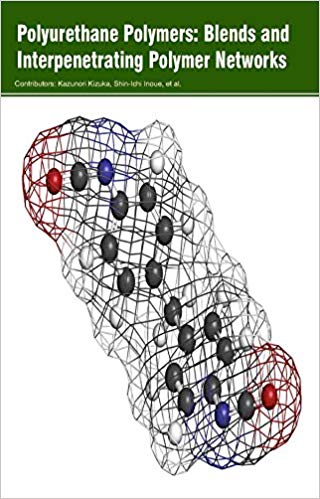 Polyurethane Polymers: Blends and Interpenetrating Polymer Networks