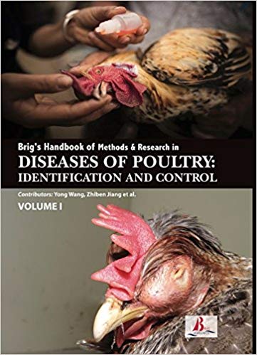 Brig's Handbook of Methods & Research in Diseases of Poultry: Identification and Control