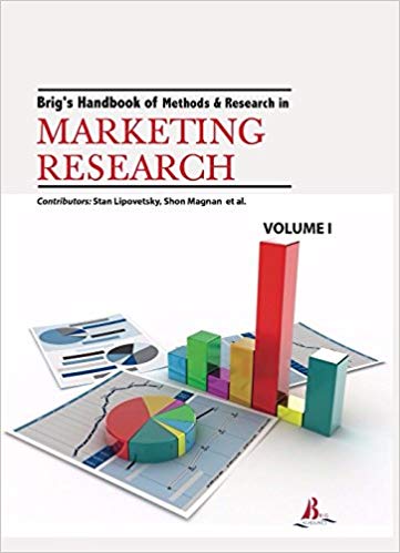 Brig's Handbook of Methods & Research in Marketing Research