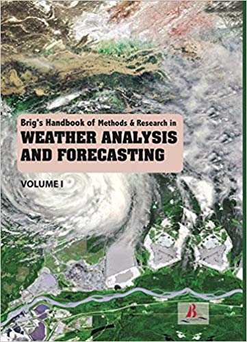 Brig's Handbook of Methods & Research in Weather Analysis and Forecasting