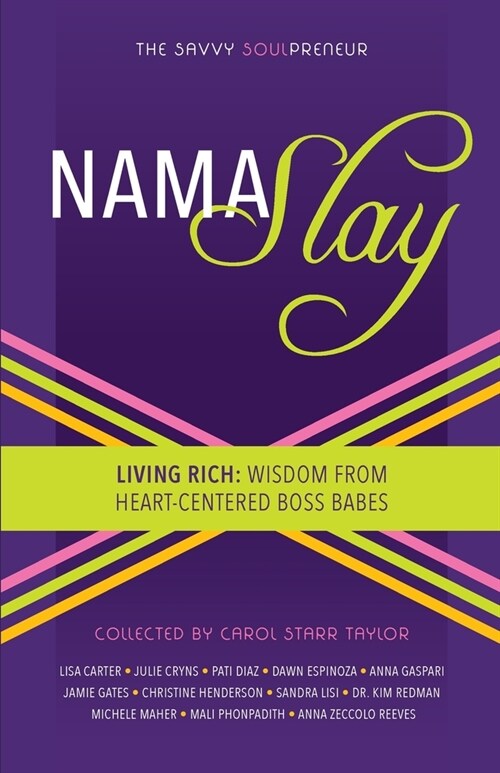 [POD] The Savvy Soulpreneur: Namaslay (Paperback)