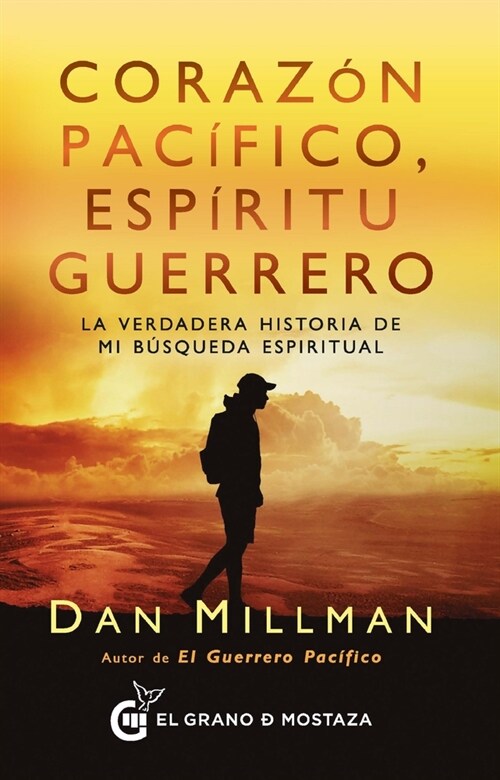 Corazon Pacifico, Espiritu Guerrero (Paperback)