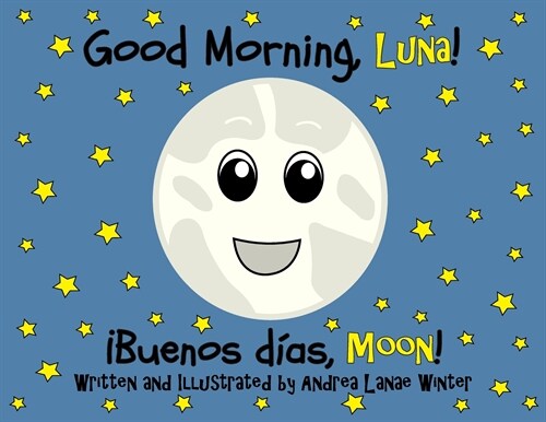 [POD] Good Morning, Luna: Buenos D?s, Moon (Paperback)