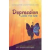 [POD] Depression Lied to Me (Paperback)