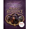 Heroes of the Resistance: A Guide to the Characters of the Dark Crystal: Age of Resistance