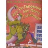 How Do Dinosaurs Say Merry Christmas?