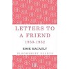 Letters to a Friend (Paperback)