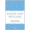 Dance and Skylark (Paperback)