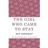 The Girl Who Came to Stay (Paperback)