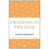 Swinging in the Rain (Paperback)