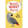 World's Worst Parrot (Paperback)