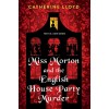Miss Morton and the English House Party Murder: A Riveting Victorian Mystery (Paperback)