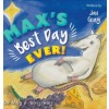 Max's Best Day Ever!