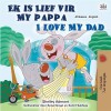 [POD] I Love My Dad (Afrikaans English Bilingual Book for Kids) (Paperback)