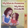 [POD] My Mom is Awesome (English Afrikaans Bilingual Book for Kids) (Hardcover)